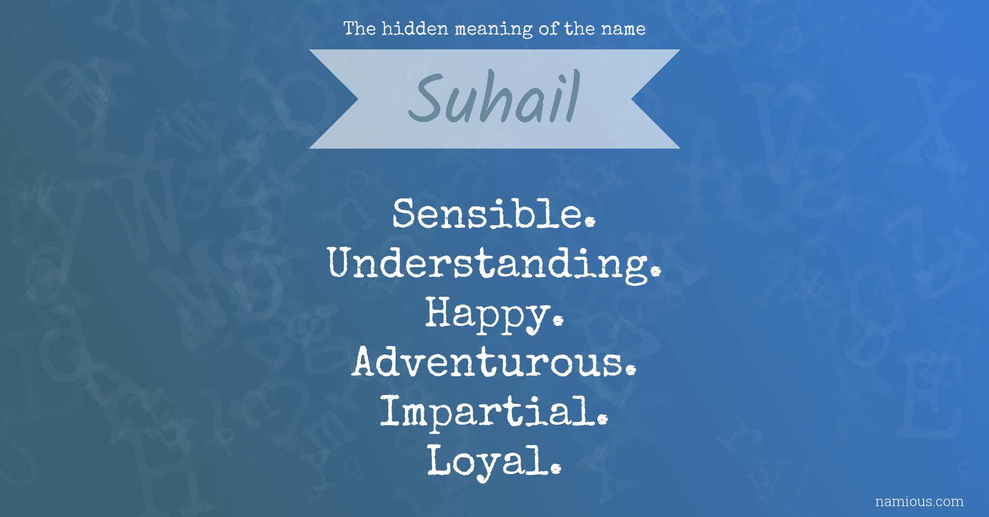 The hidden meaning of the name Suhail