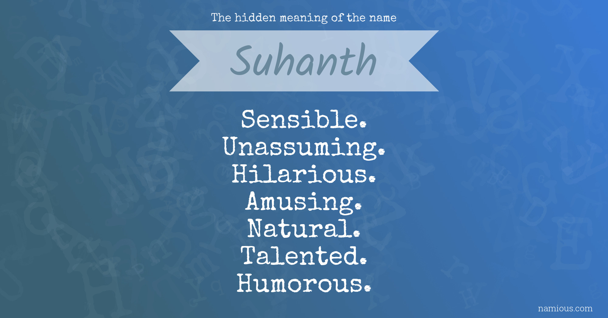 The hidden meaning of the name Suhanth
