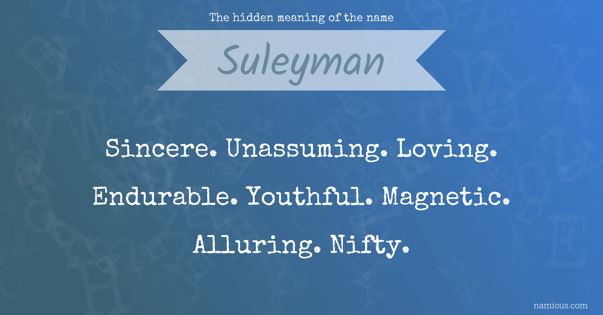 The hidden meaning of the name Suleyman