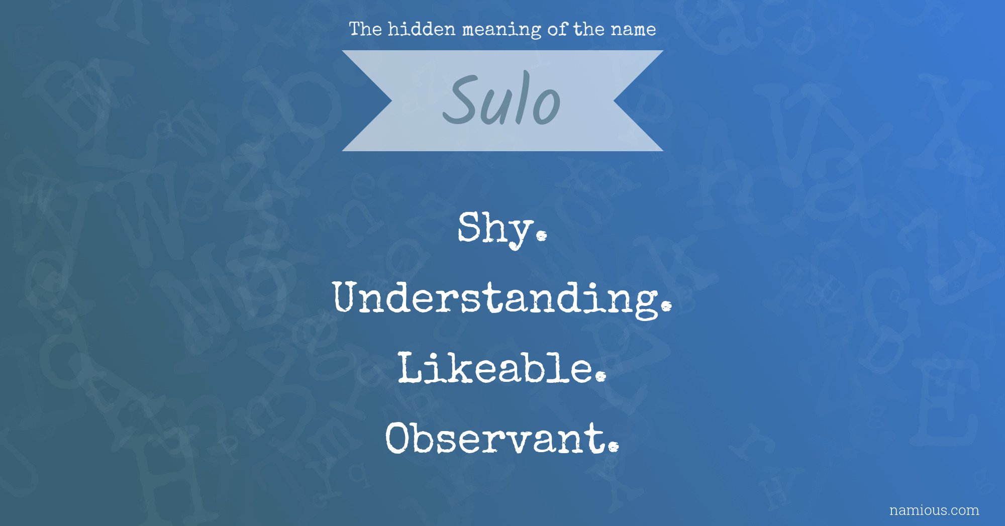 The hidden meaning of the name Sulo