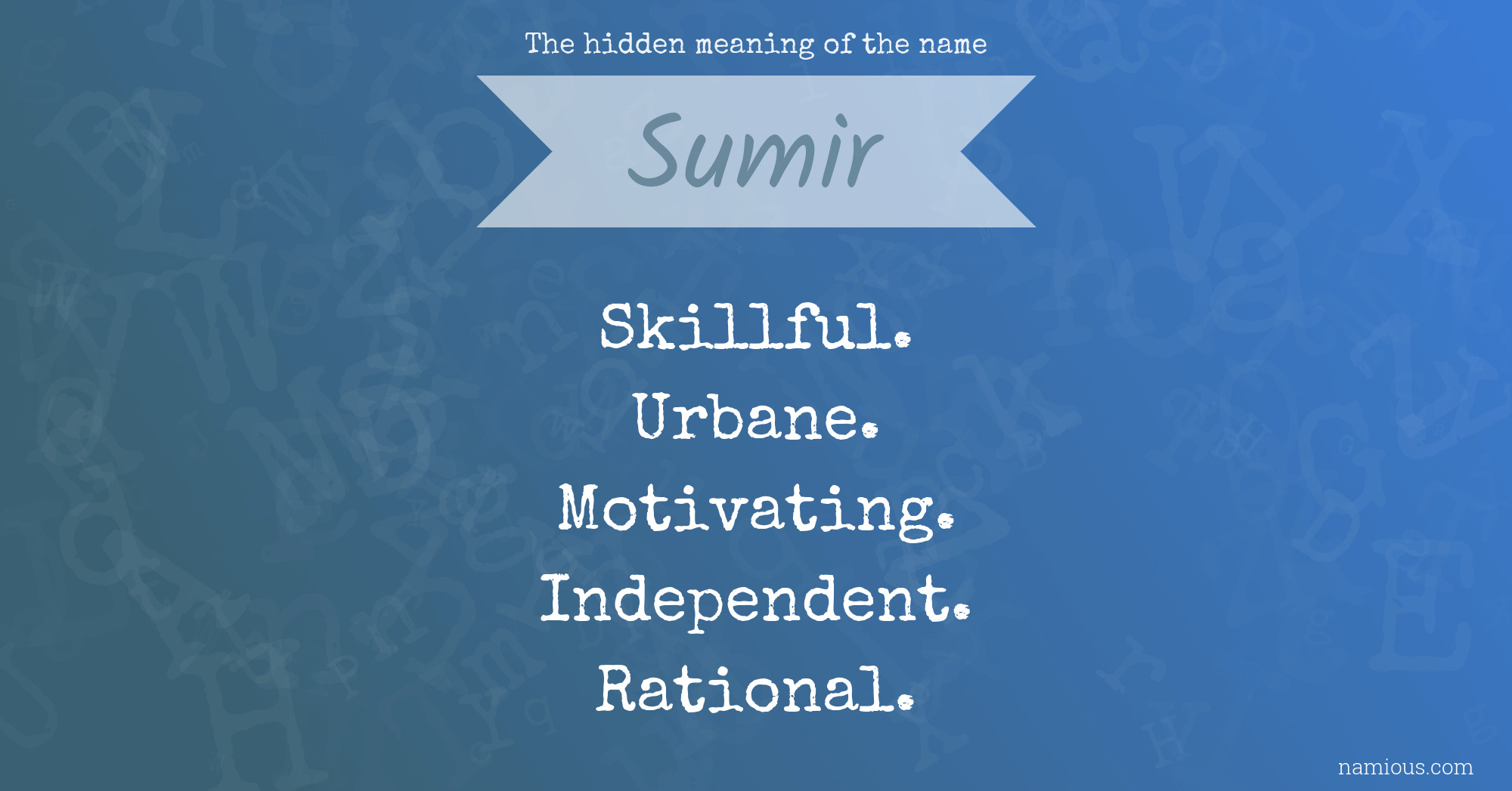 The hidden meaning of the name Sumir