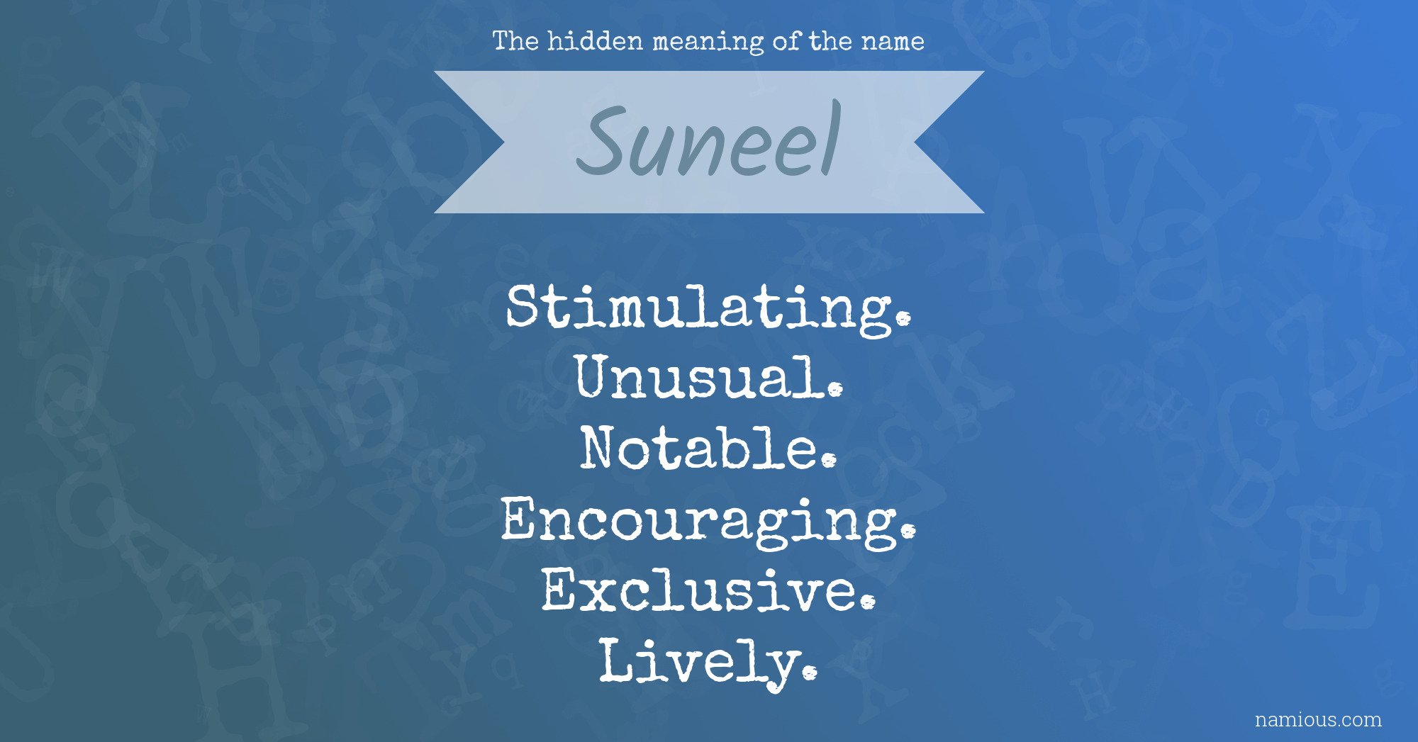 The hidden meaning of the name Suneel