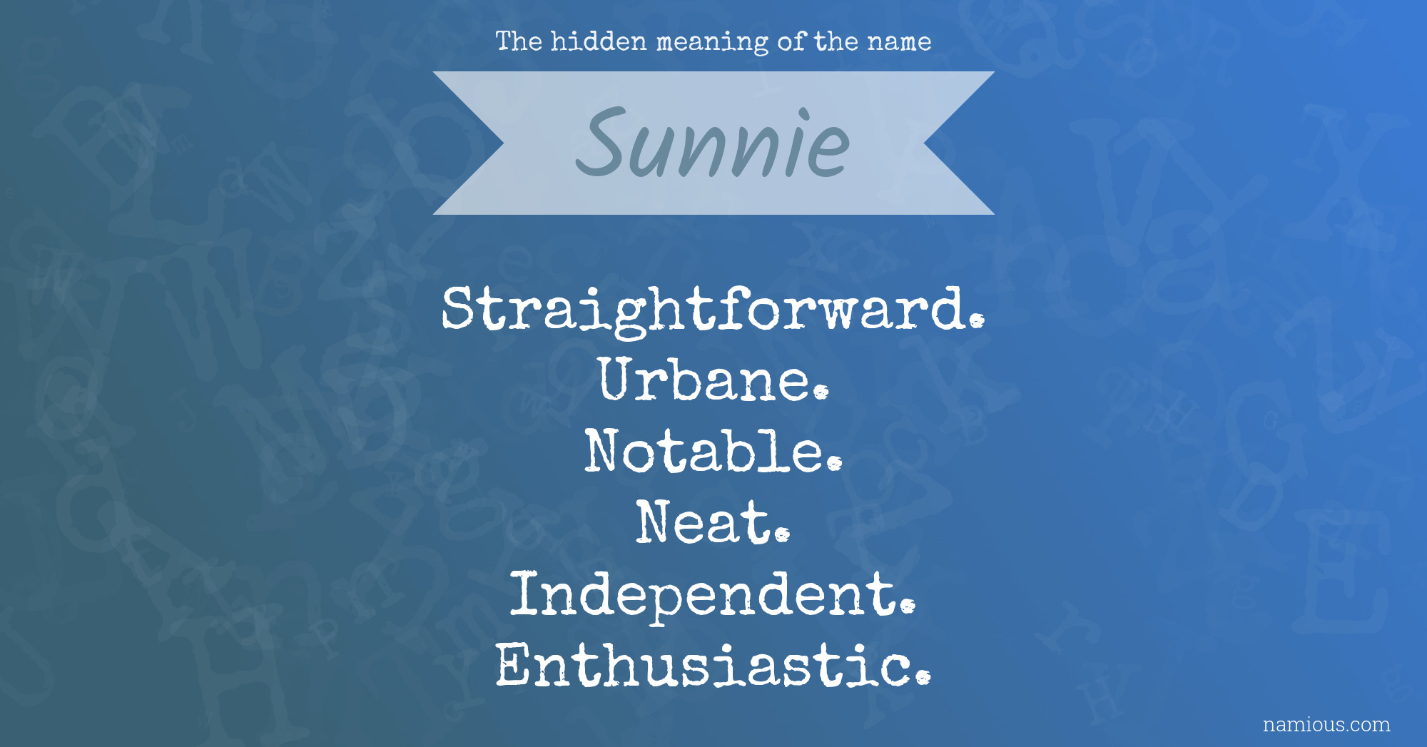 The hidden meaning of the name Sunnie