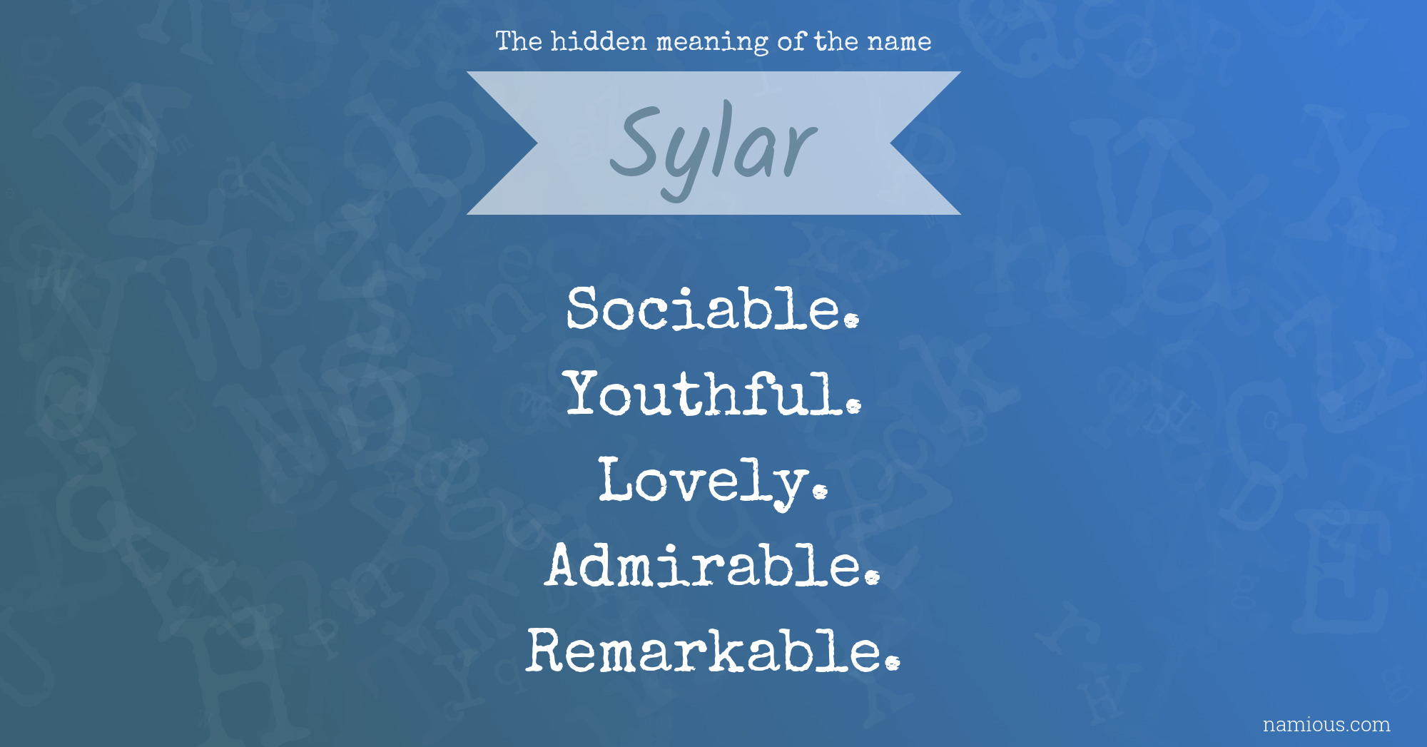 The hidden meaning of the name Sylar