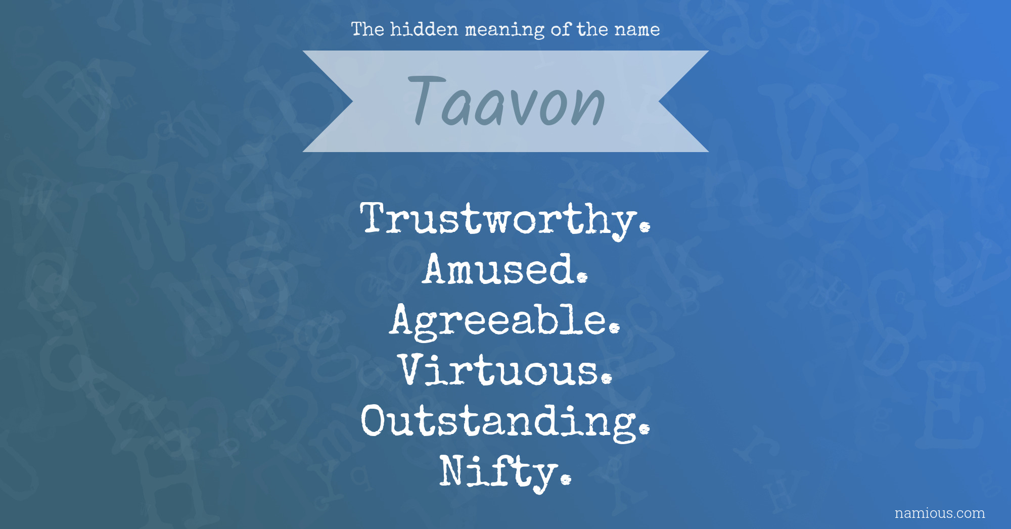 The hidden meaning of the name Taavon