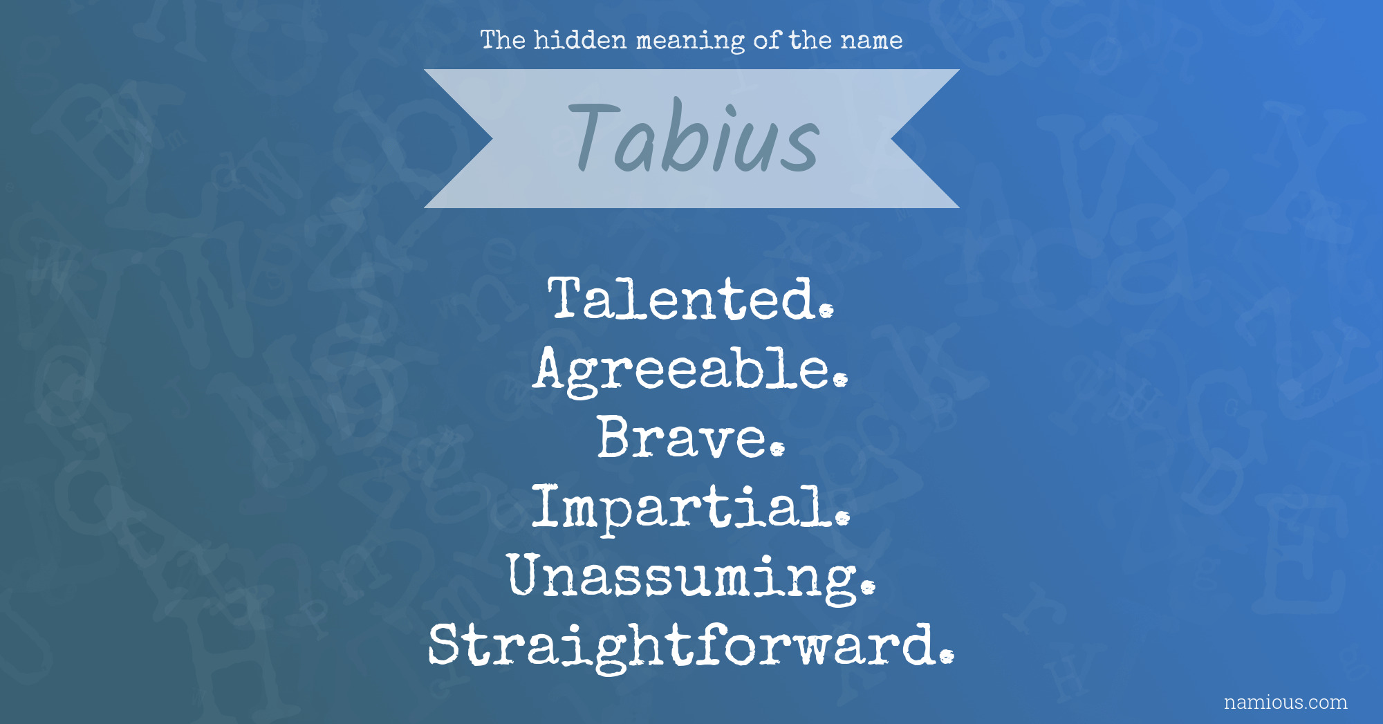 The hidden meaning of the name Tabius