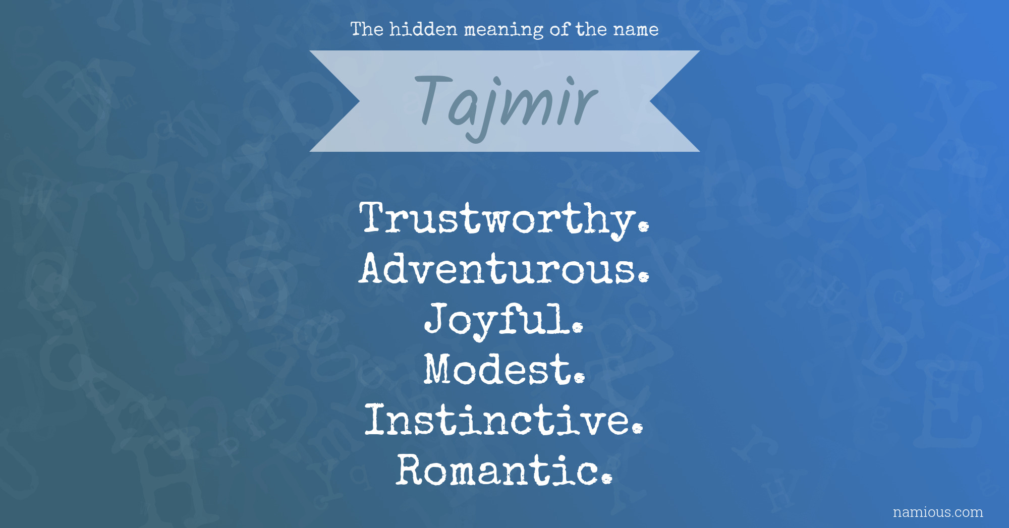 The hidden meaning of the name Tajmir