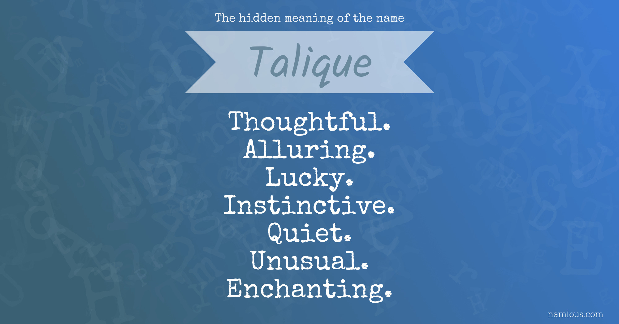 The hidden meaning of the name Talique