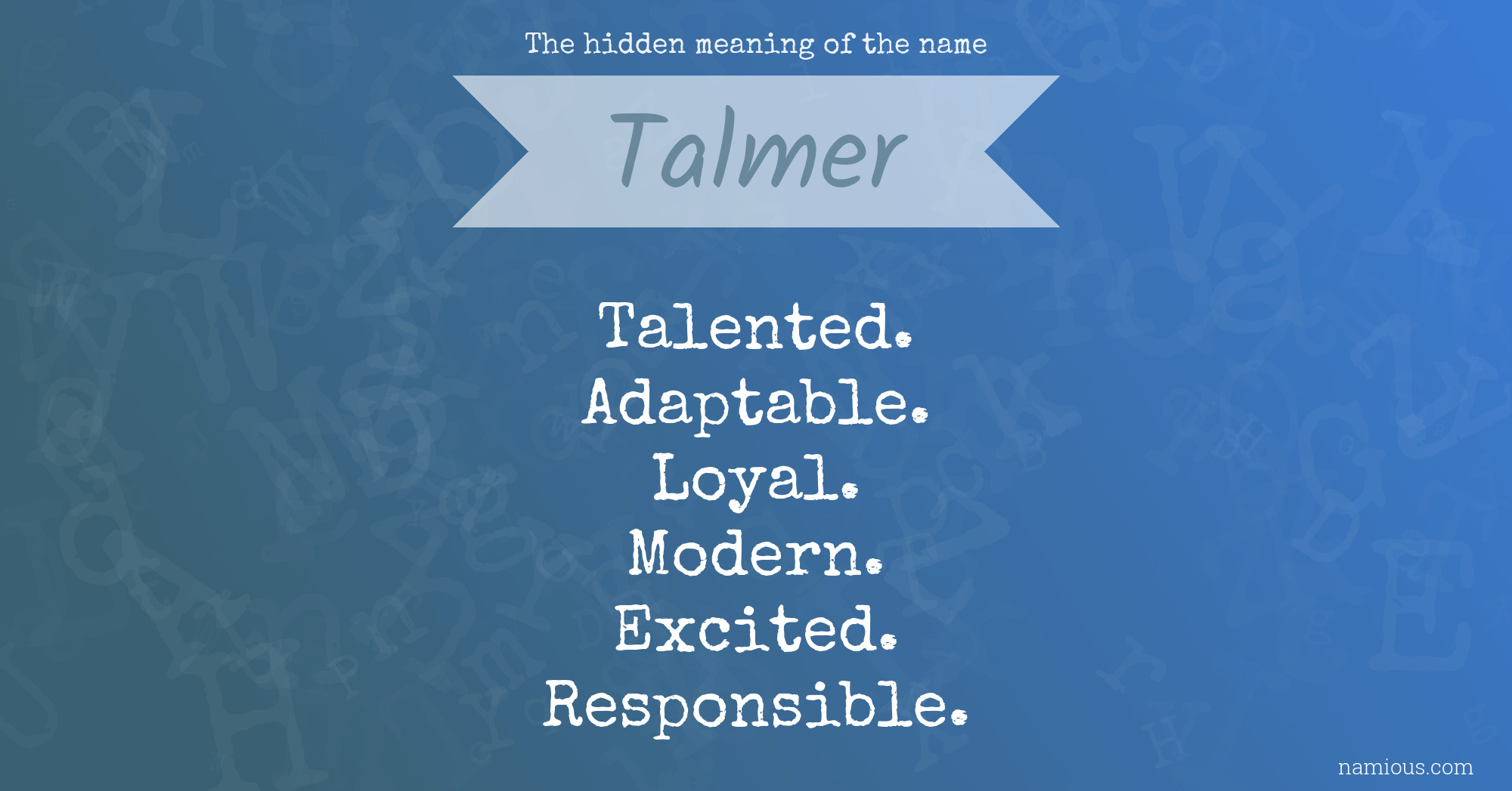 The hidden meaning of the name Talmer