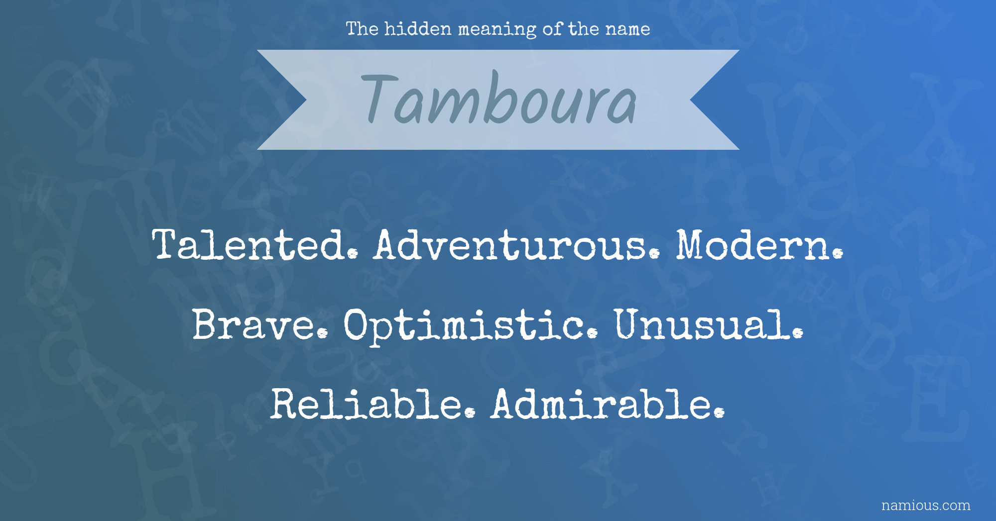 The hidden meaning of the name Tamboura