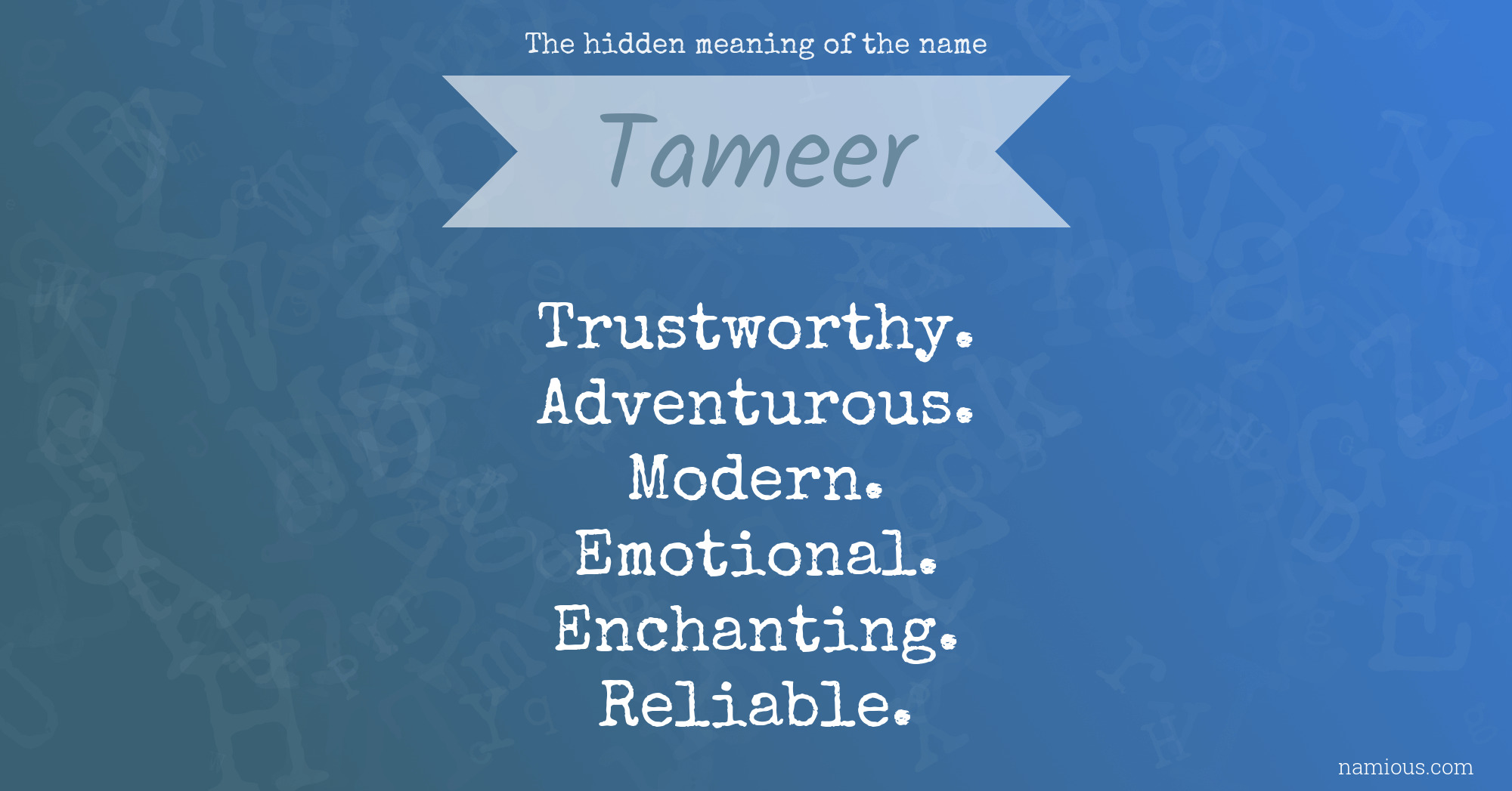 The hidden meaning of the name Tameer