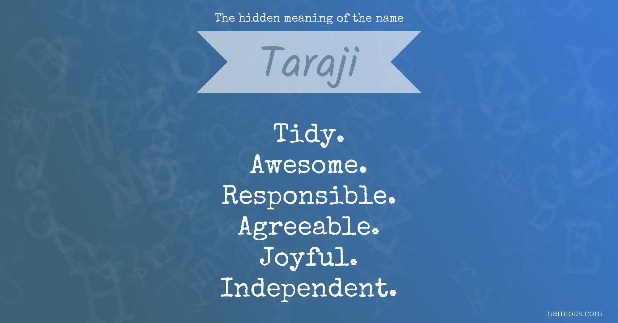 The hidden meaning of the name Taraji