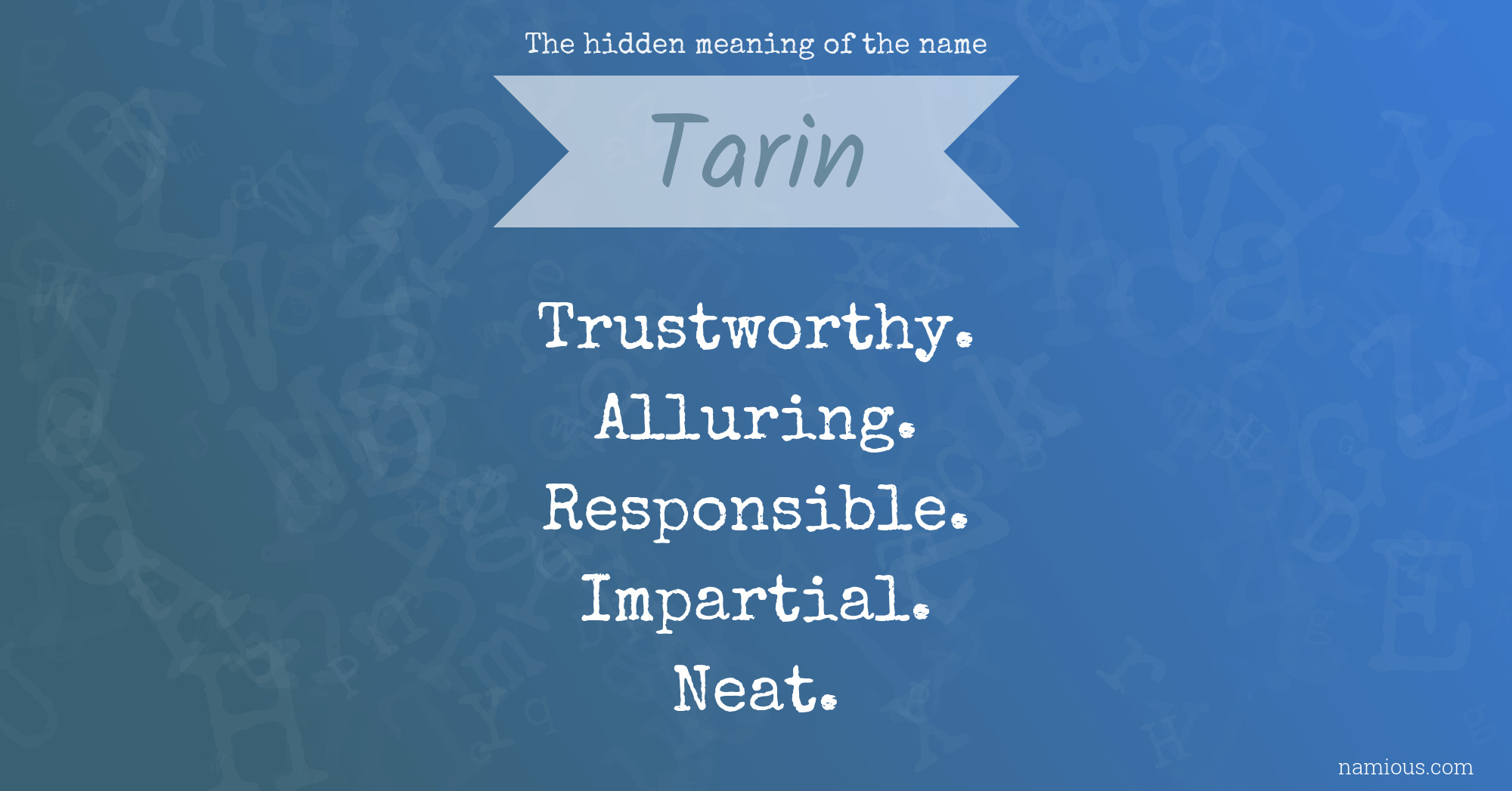 The hidden meaning of the name Tarin