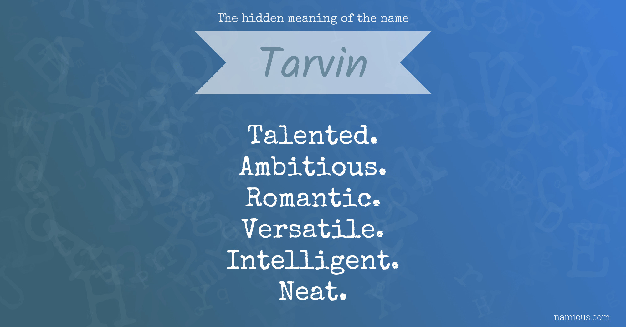 The hidden meaning of the name Tarvin