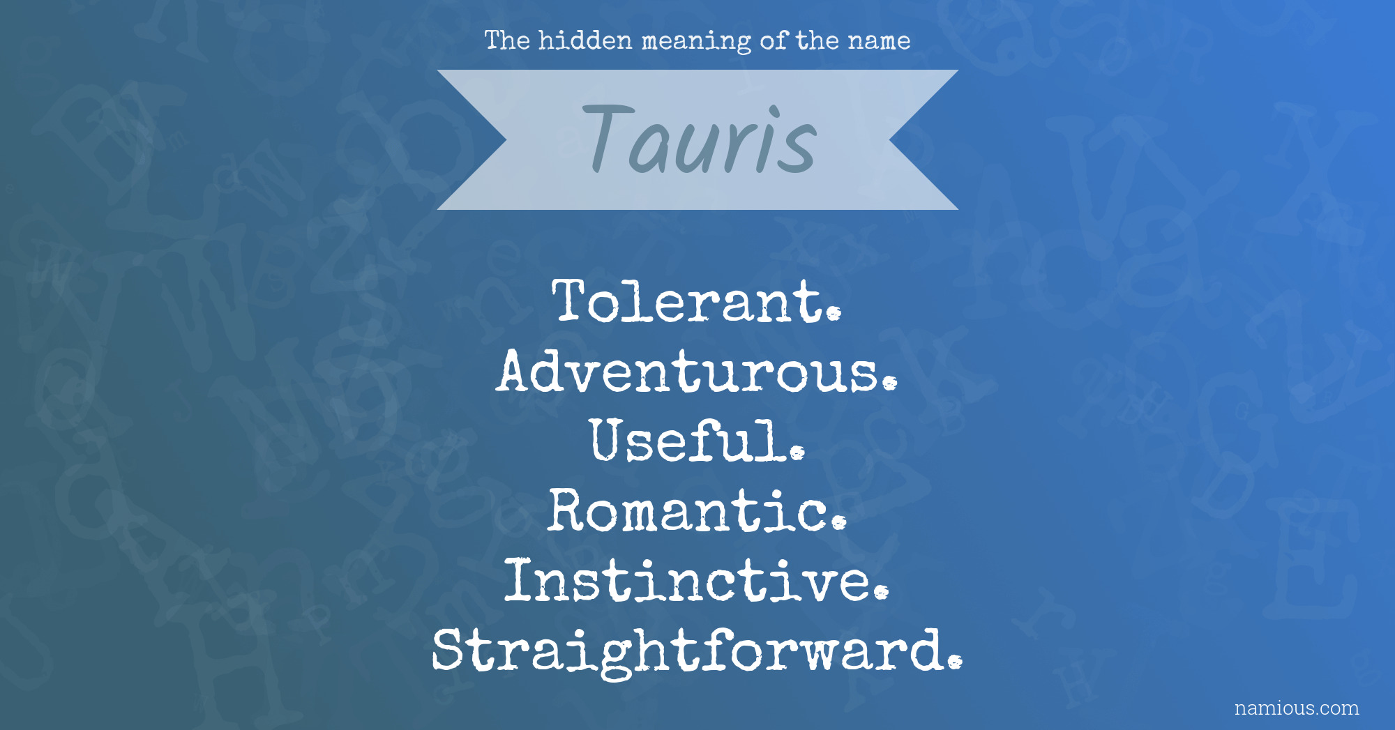 The hidden meaning of the name Tauris