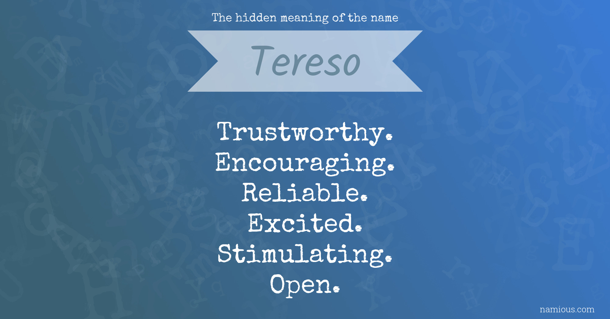 The hidden meaning of the name Tereso