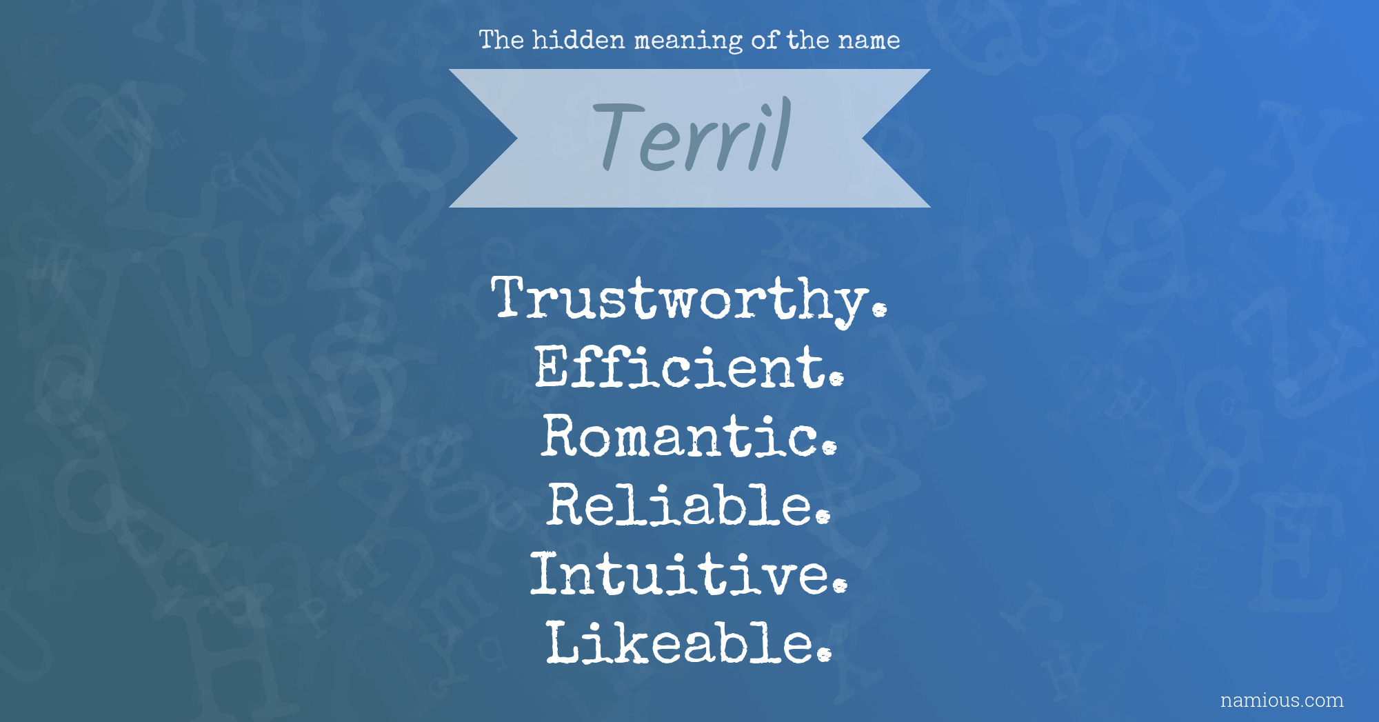 The hidden meaning of the name Terril