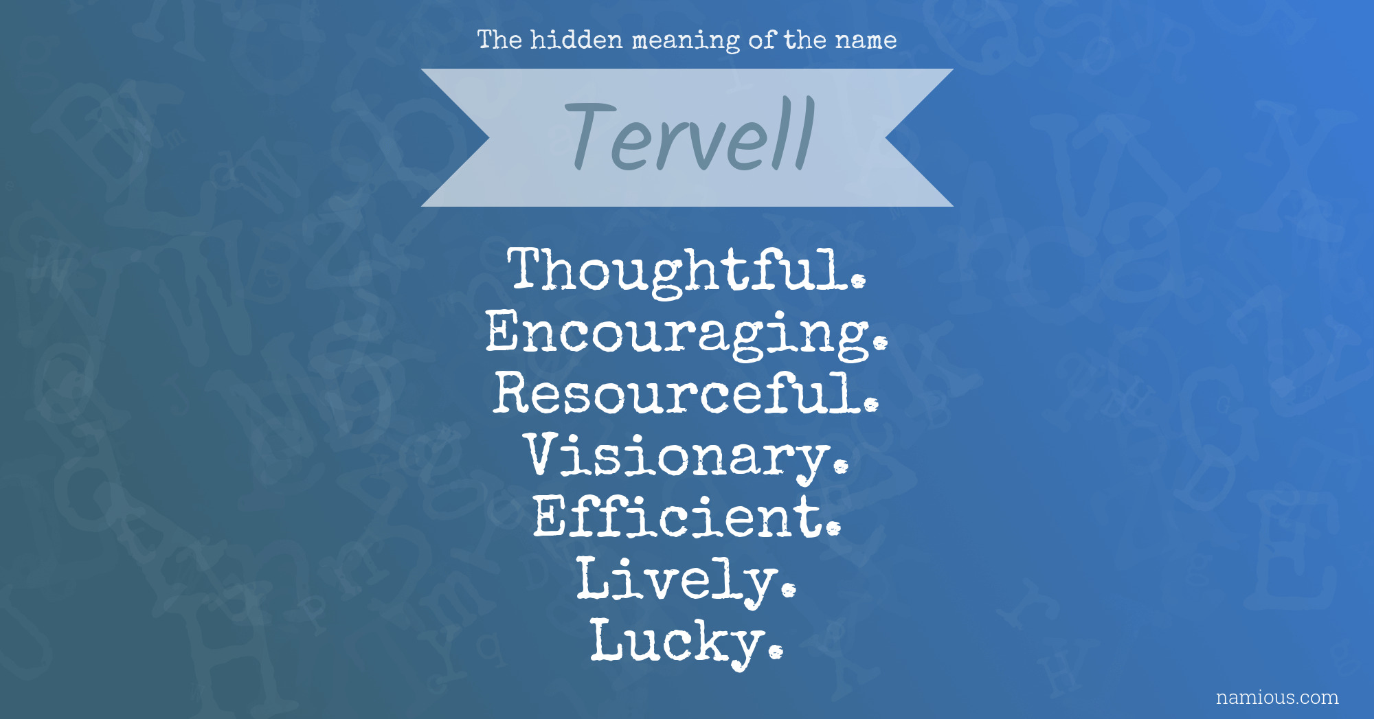 The hidden meaning of the name Tervell