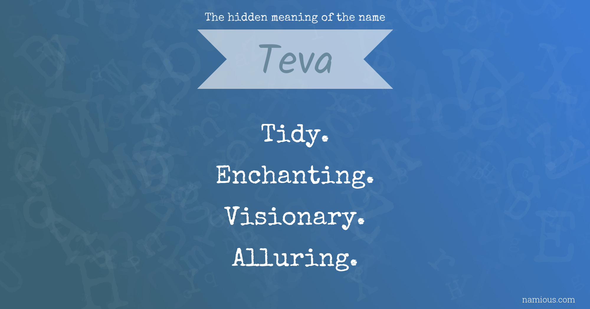 The hidden meaning of the name Teva