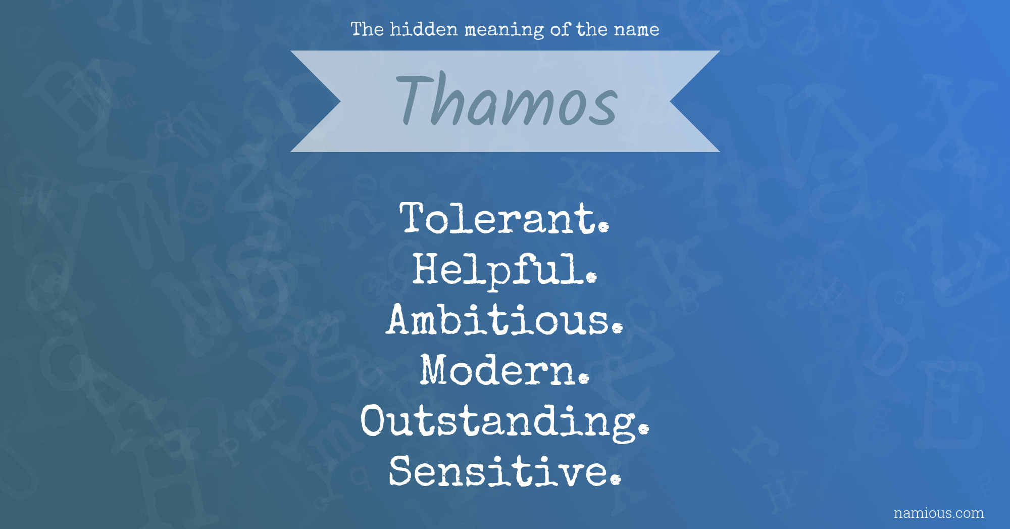 The hidden meaning of the name Thamos