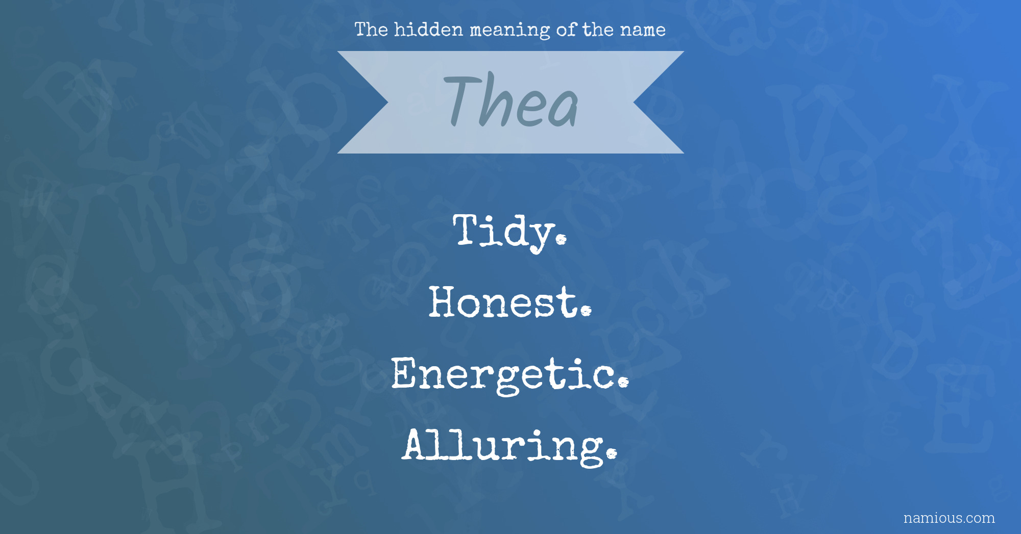 The hidden meaning of the name Thea