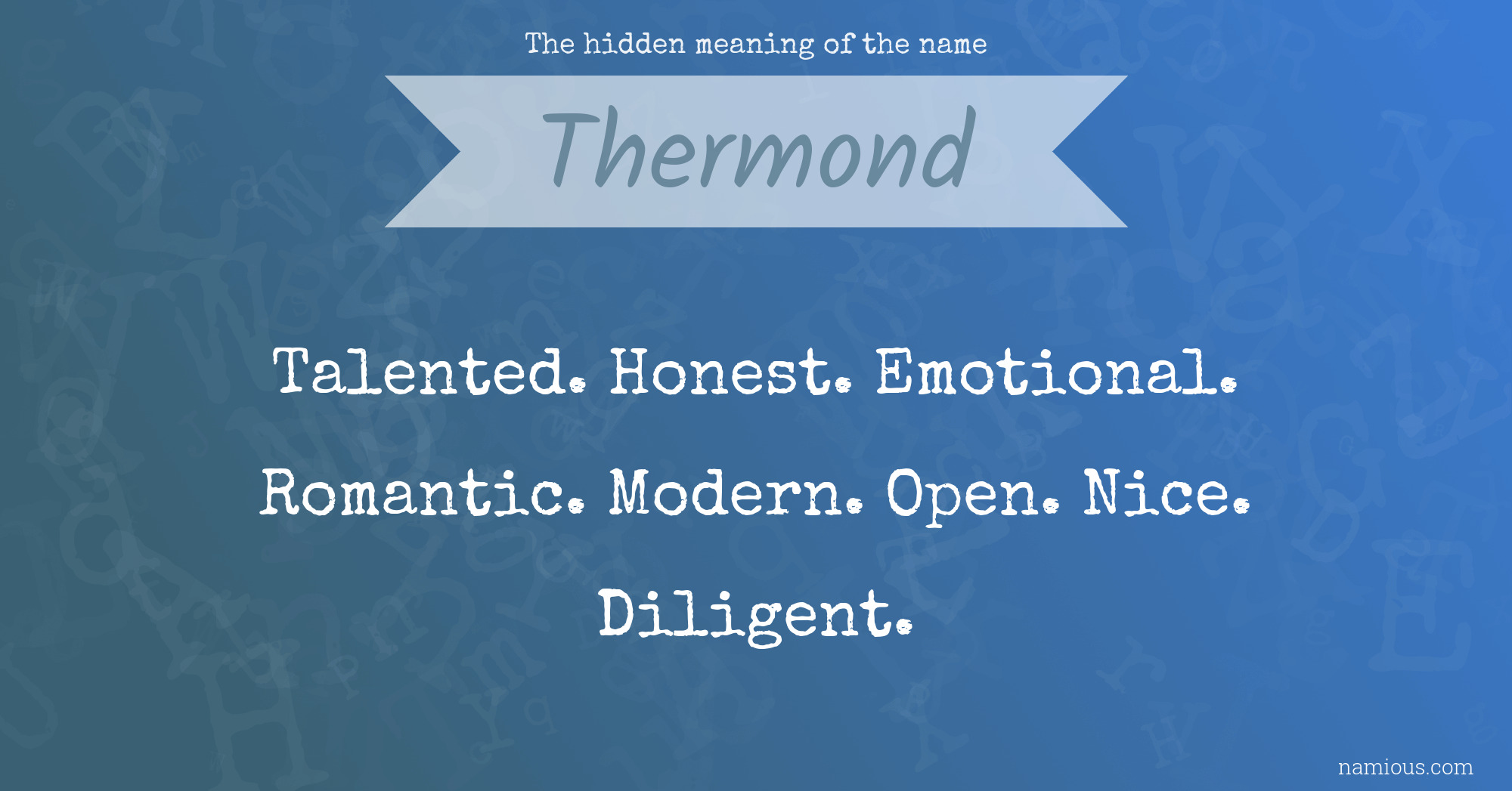 The hidden meaning of the name Thermond