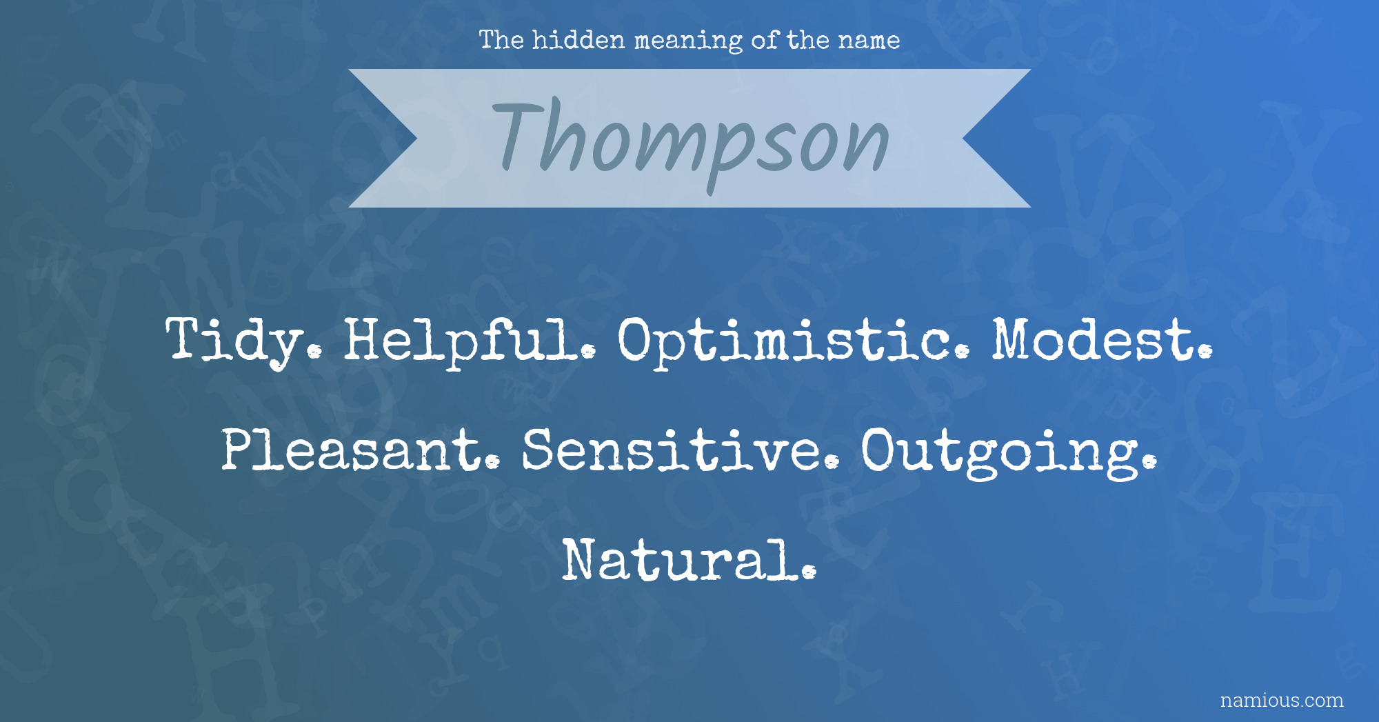 The hidden meaning of the name Thompson