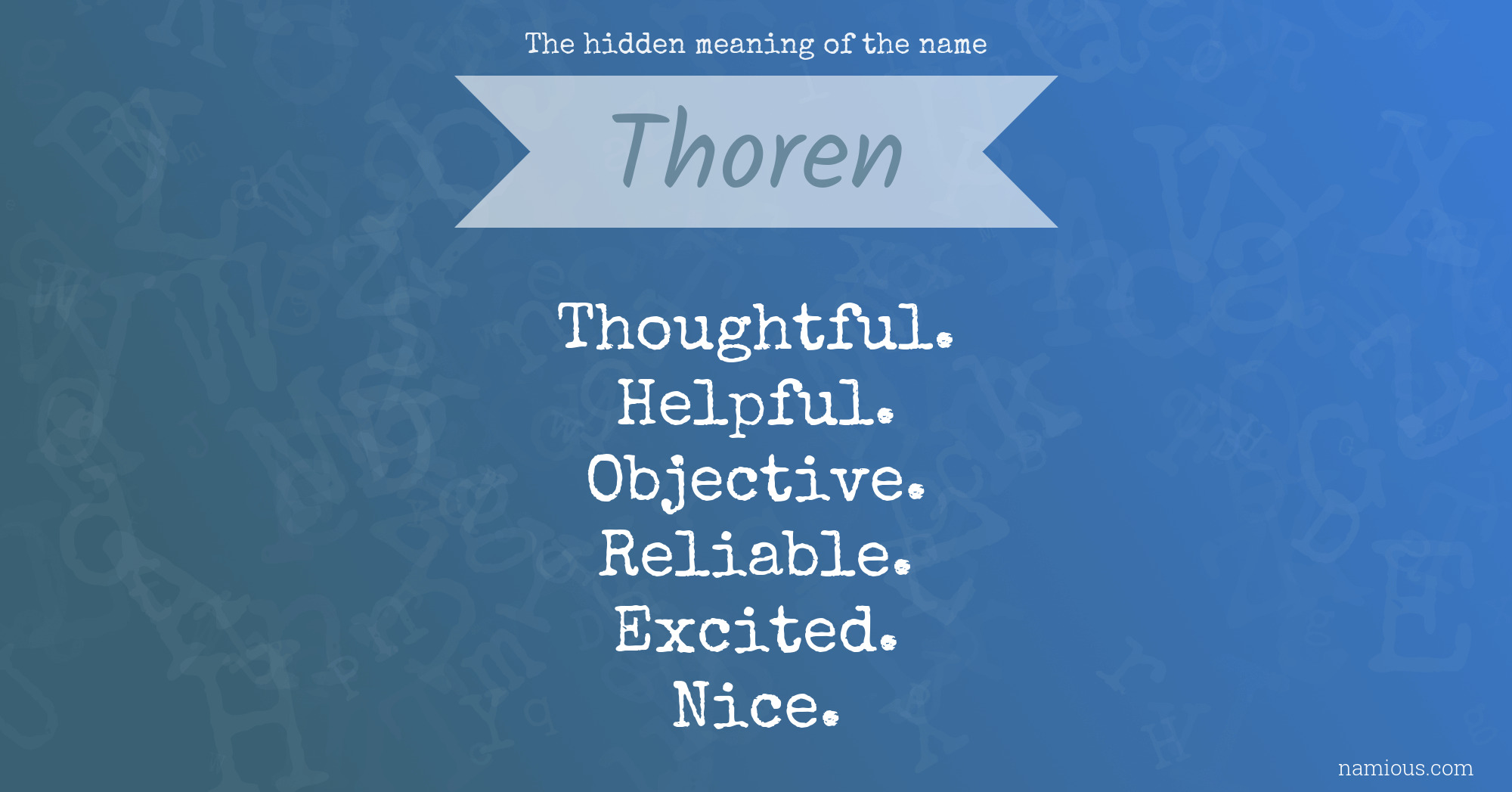 The hidden meaning of the name Thoren