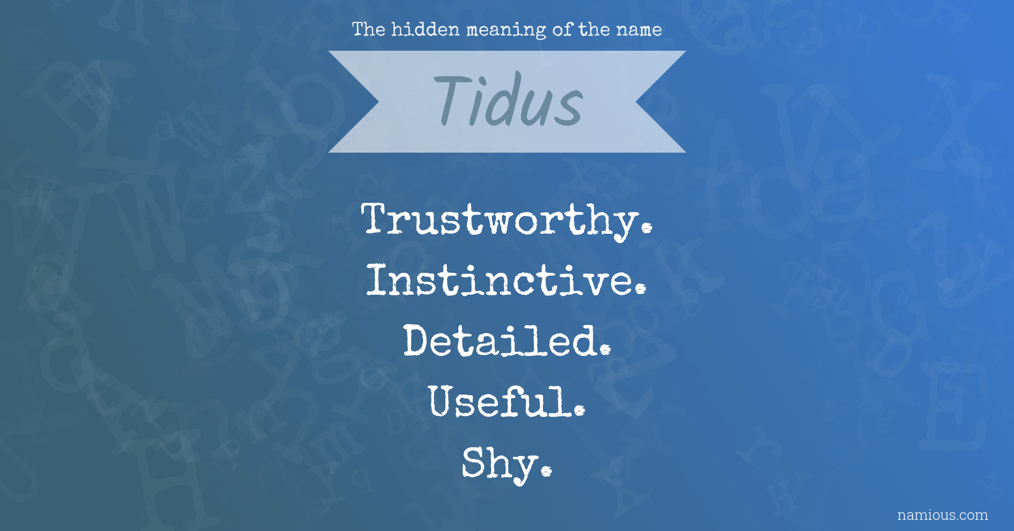 The hidden meaning of the name Tidus