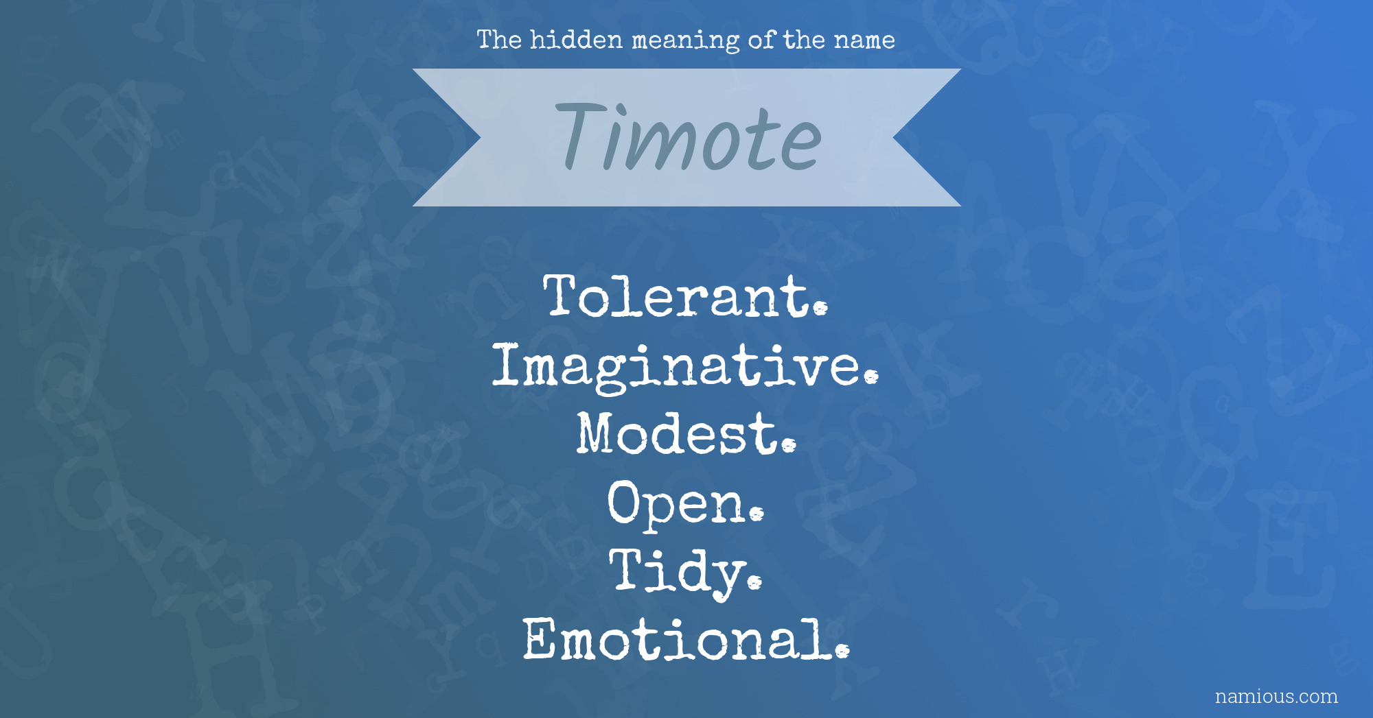 The hidden meaning of the name Timote