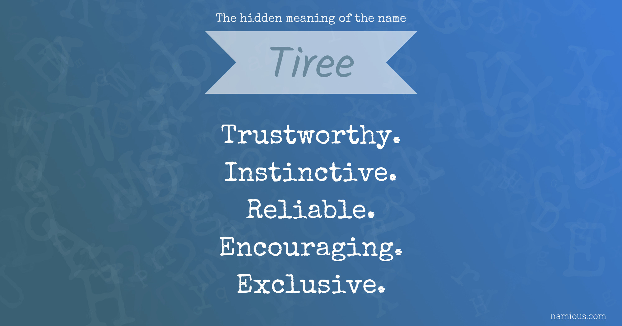 The hidden meaning of the name Tiree