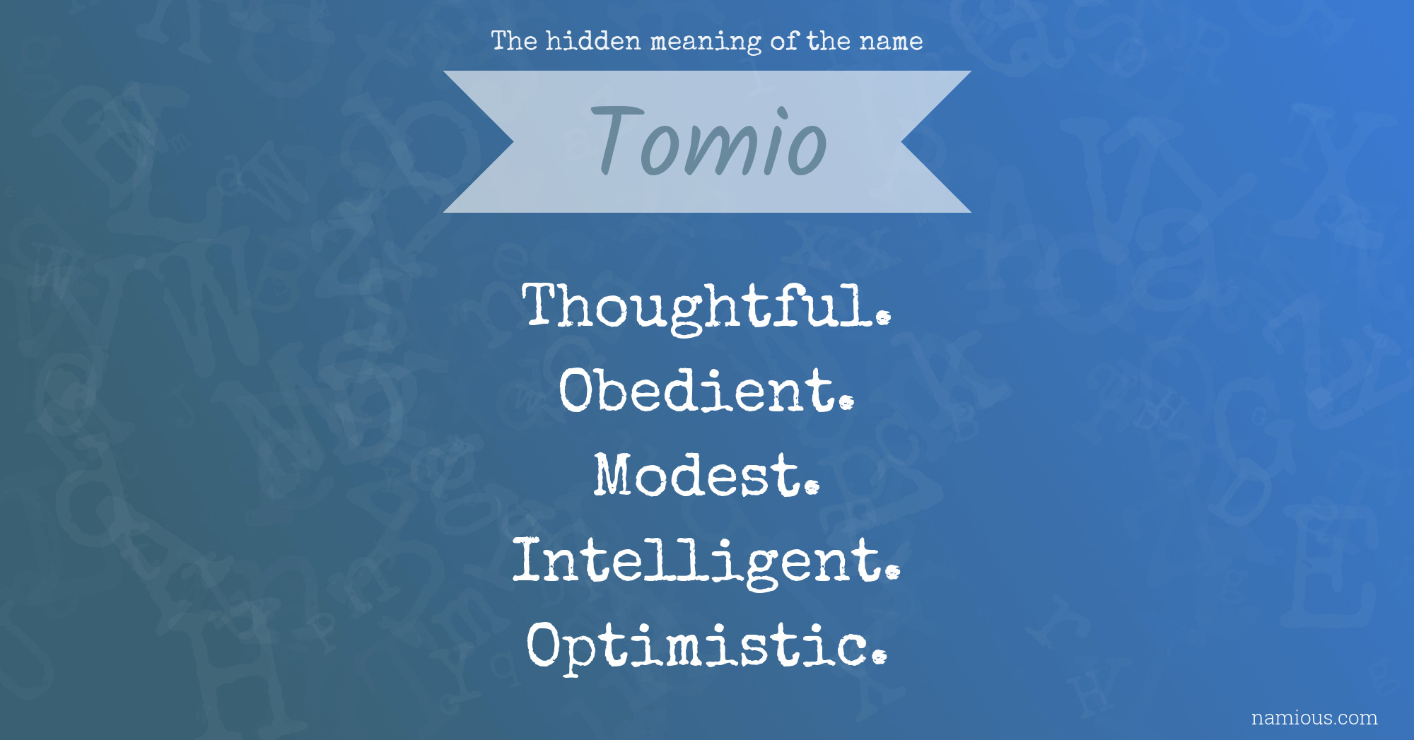 The hidden meaning of the name Tomio