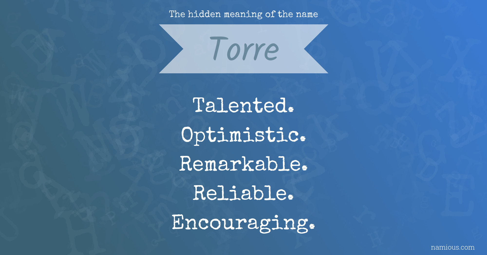 The hidden meaning of the name Torre