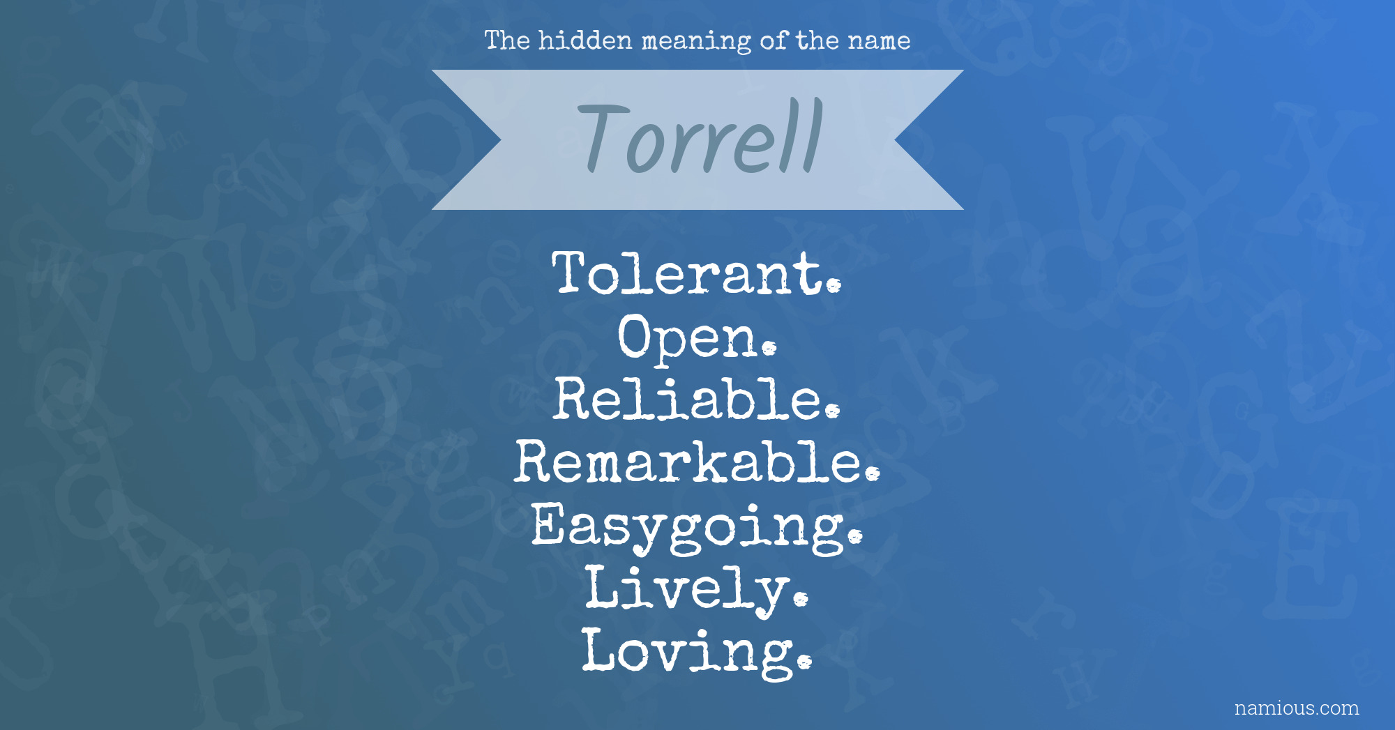 The hidden meaning of the name Torrell