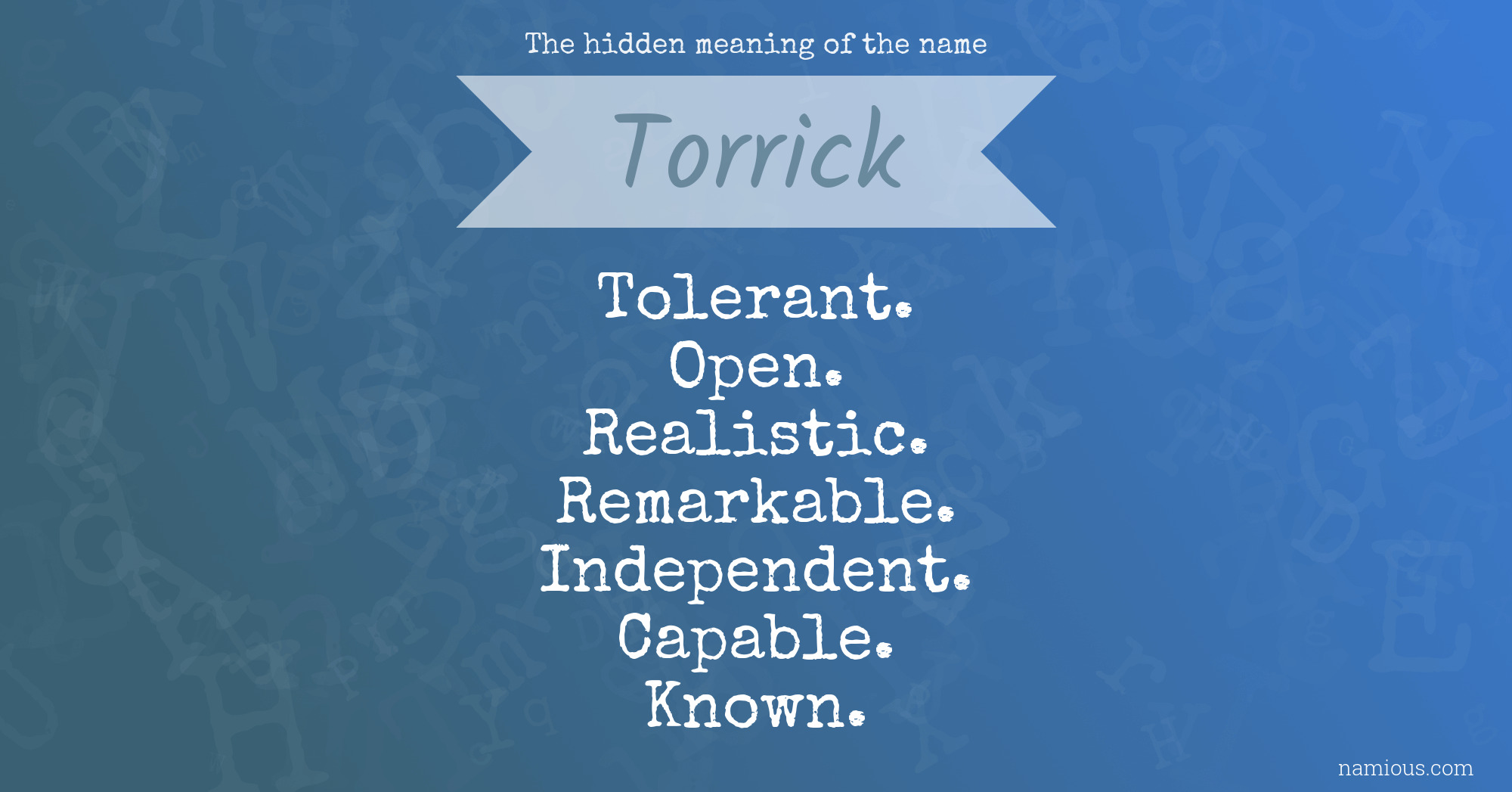 The hidden meaning of the name Torrick