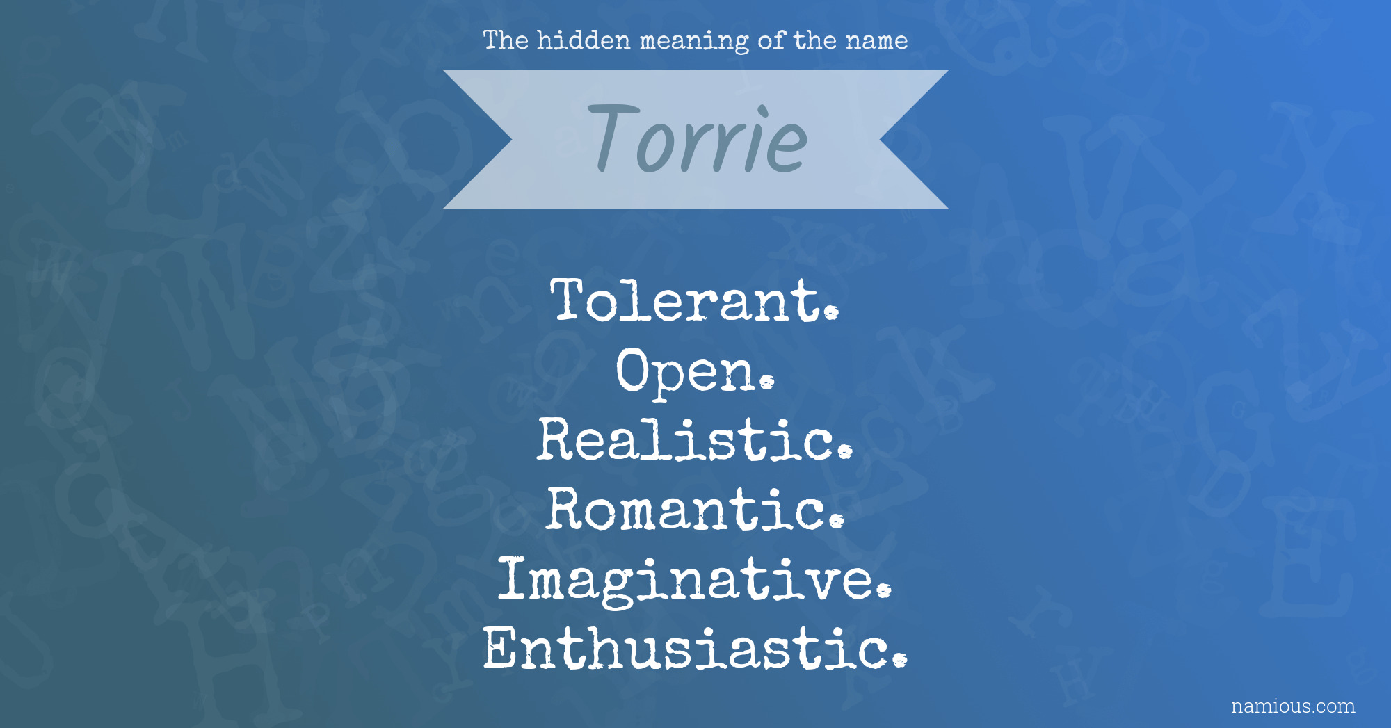 The hidden meaning of the name Torrie