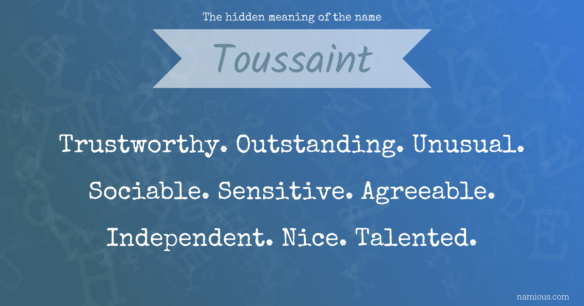 The hidden meaning of the name Toussaint