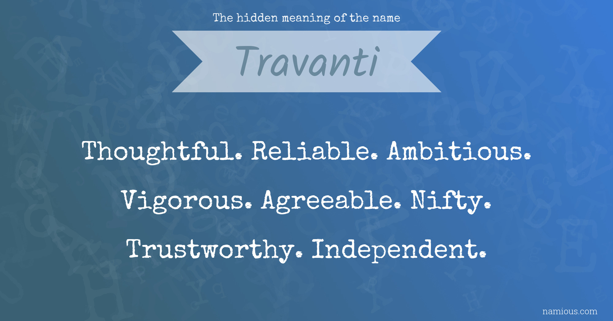 The hidden meaning of the name Travanti