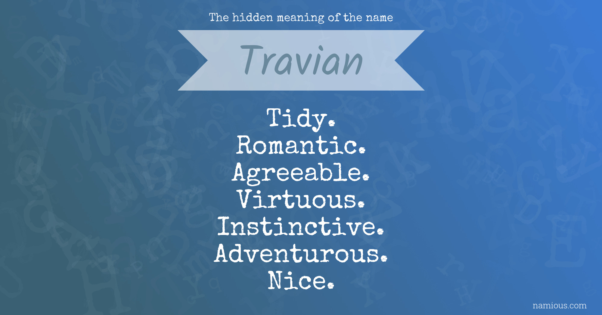 The hidden meaning of the name Travian