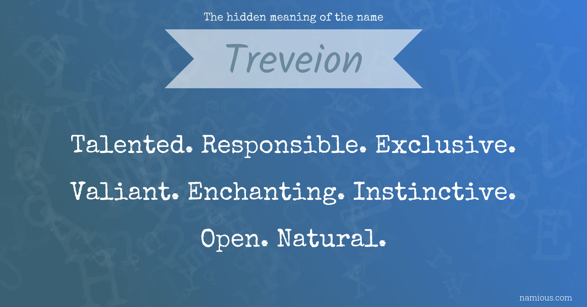 The hidden meaning of the name Treveion