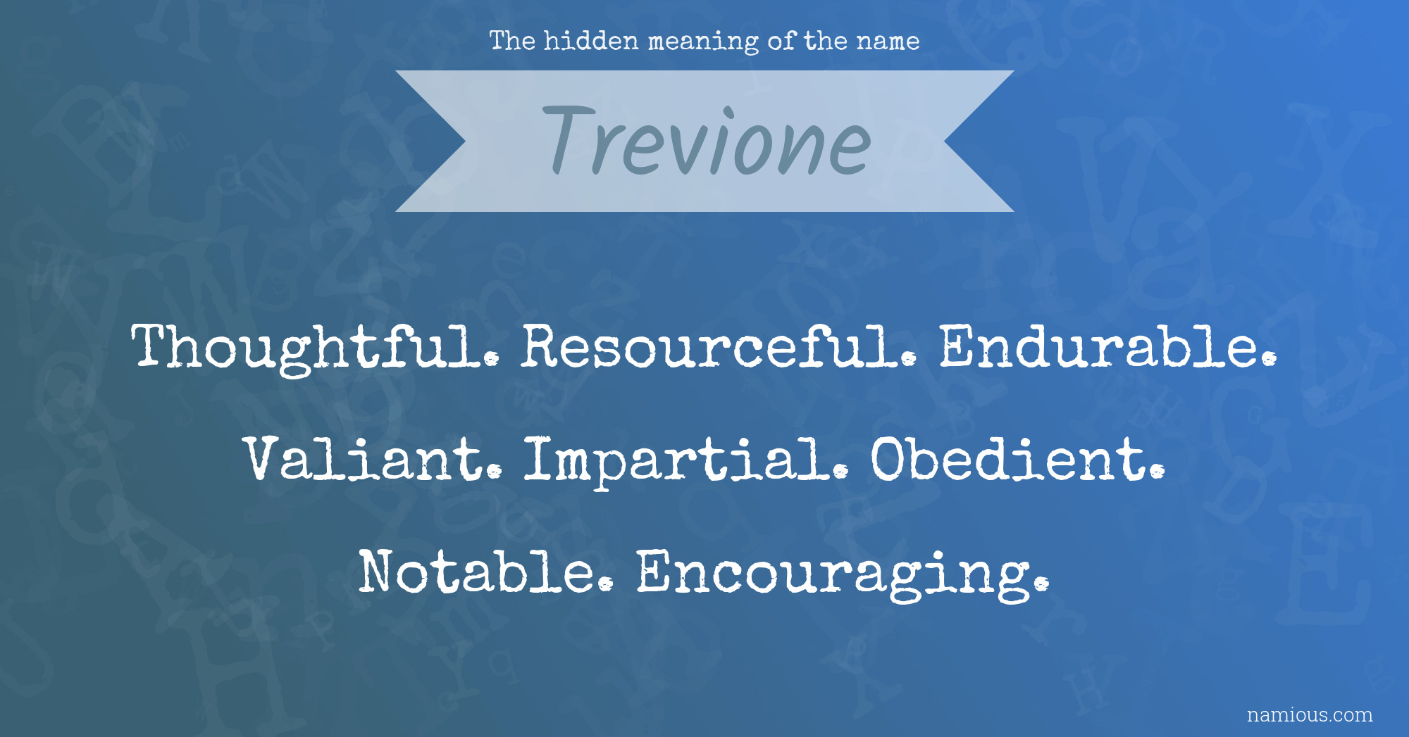 The hidden meaning of the name Trevione