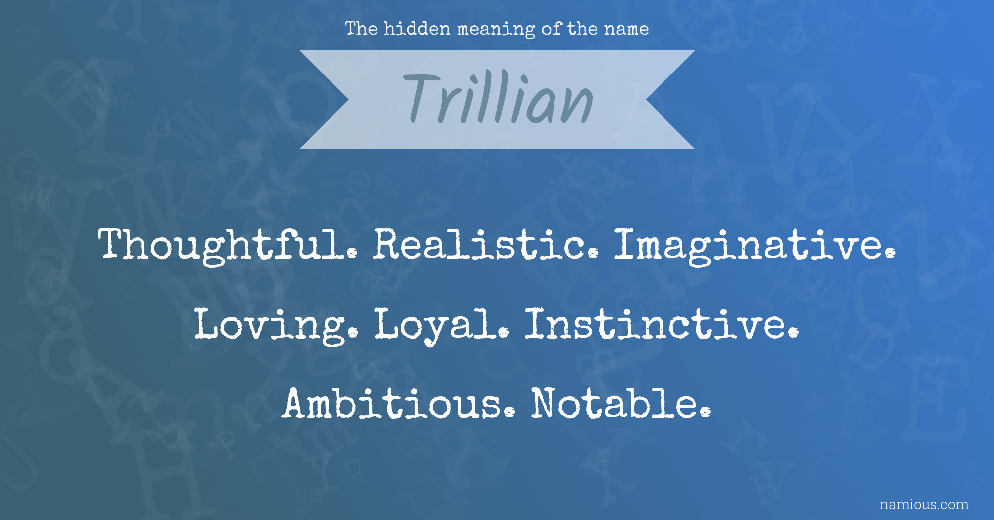 The hidden meaning of the name Trillian