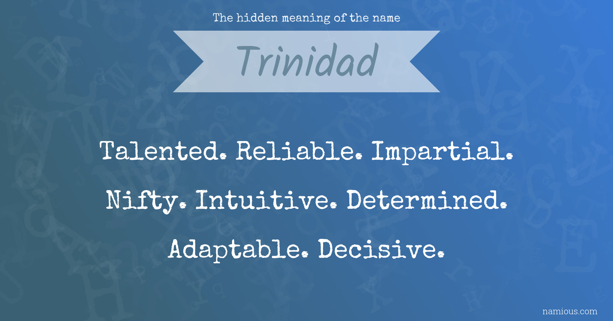 The hidden meaning of the name Trinidad