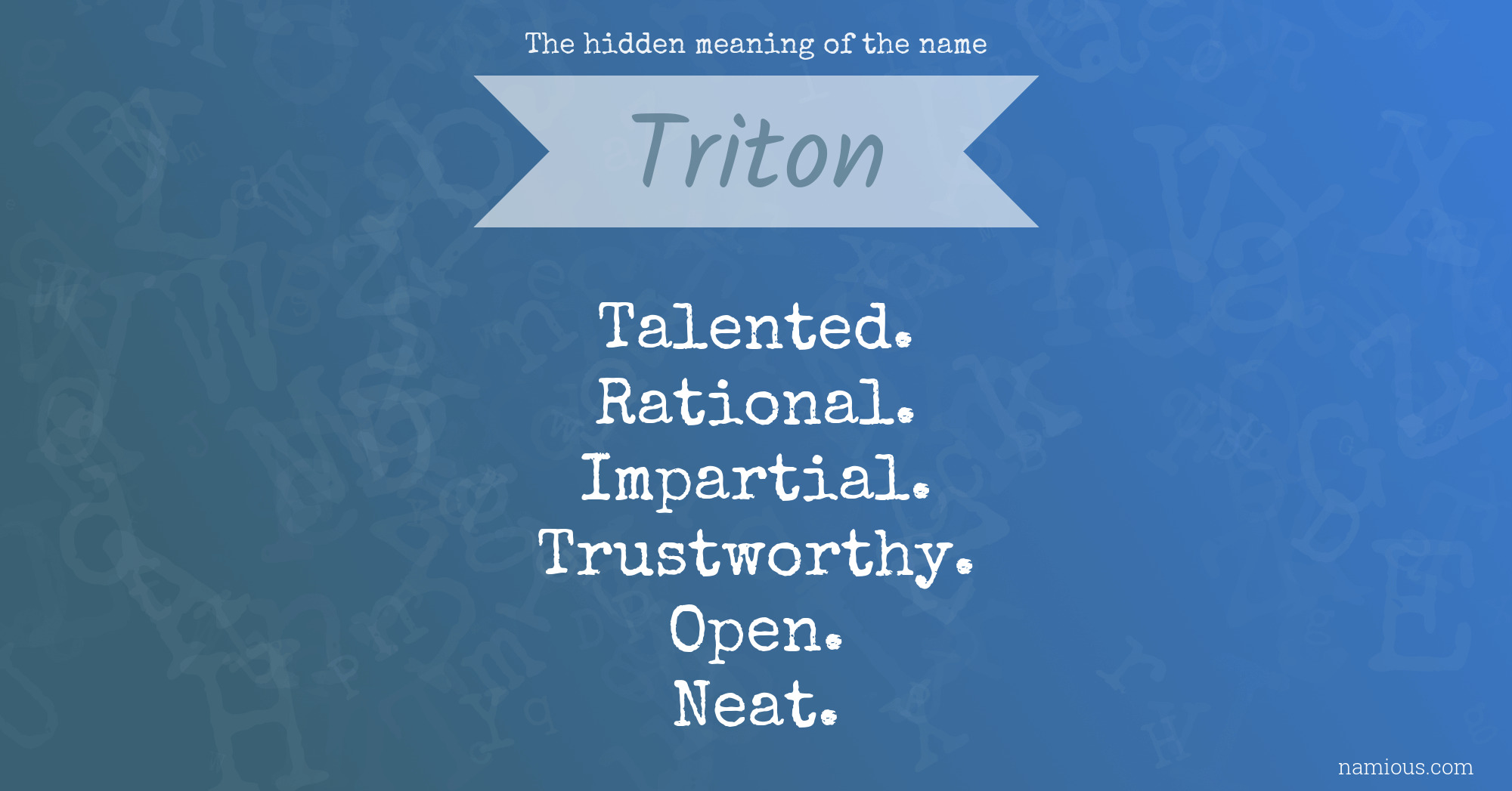 The hidden meaning of the name Triton