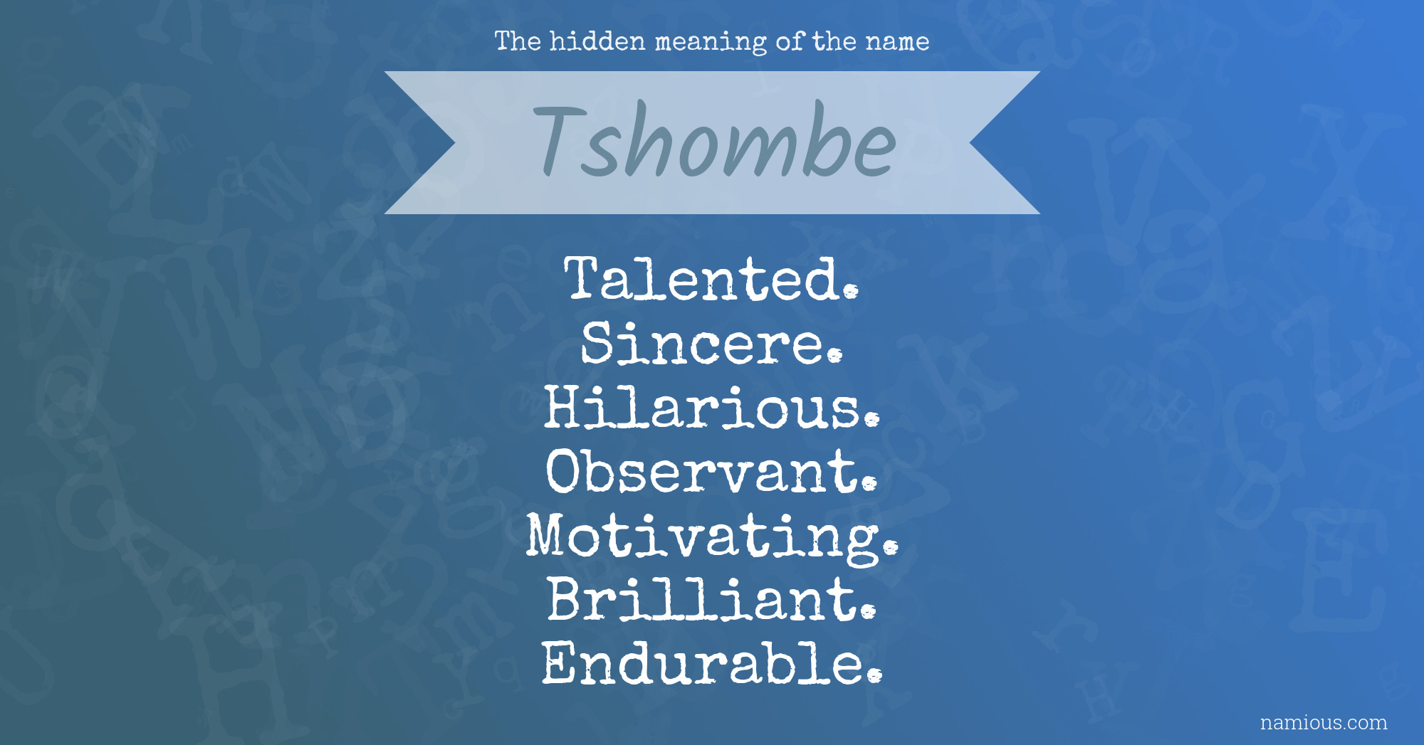 The hidden meaning of the name Tshombe