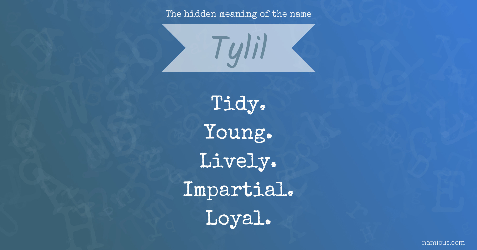 The hidden meaning of the name Tylil