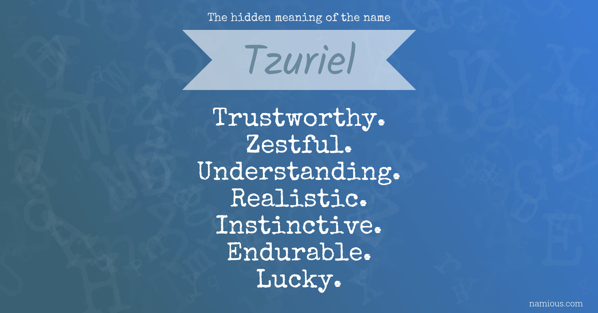 The hidden meaning of the name Tzuriel