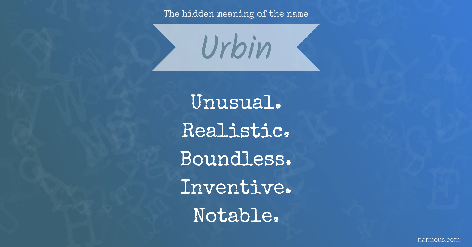 The hidden meaning of the name Urbin