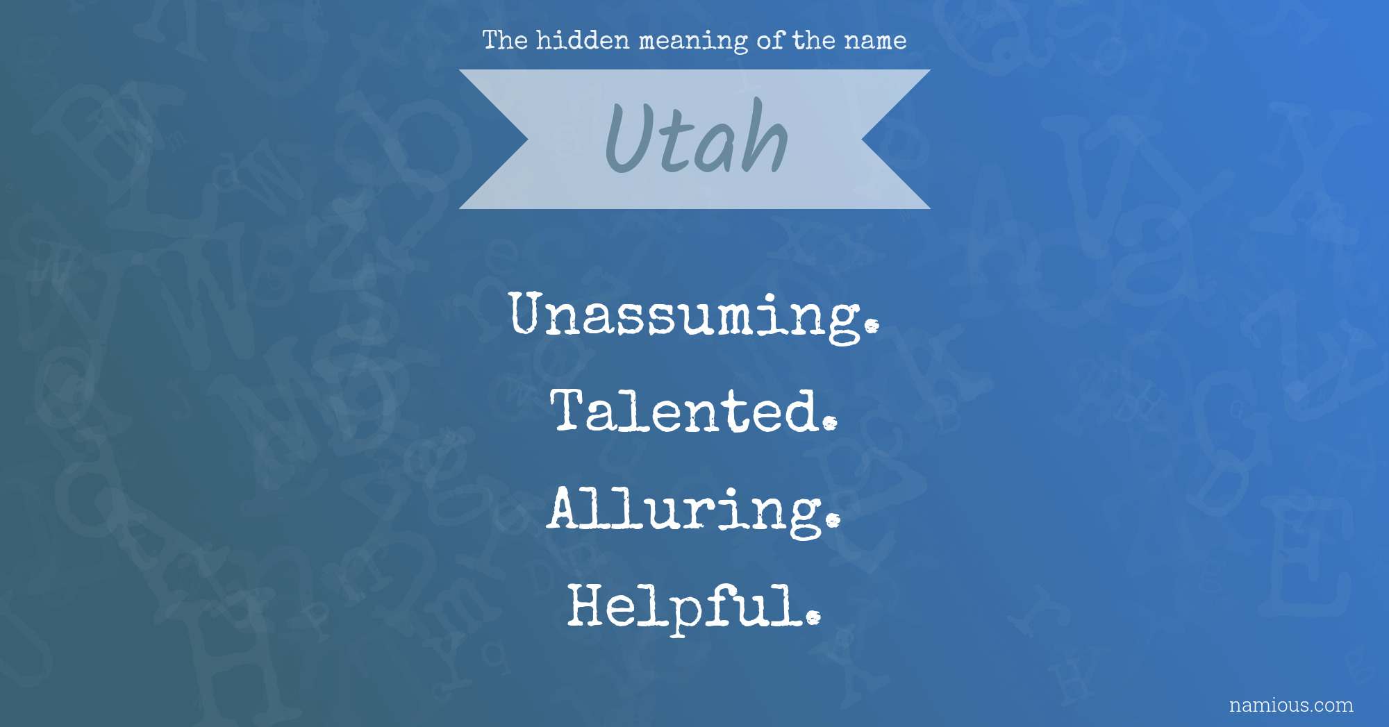 The hidden meaning of the name Utah