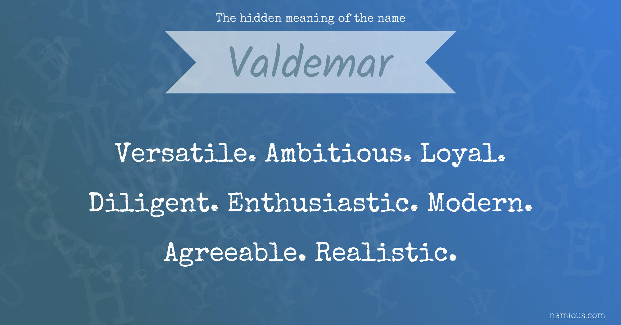 The hidden meaning of the name Valdemar